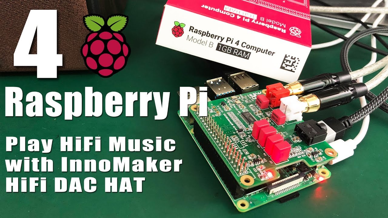 Use Raspberry Pi To Play Hifi Music With Innomaker Hifi Dac Hat